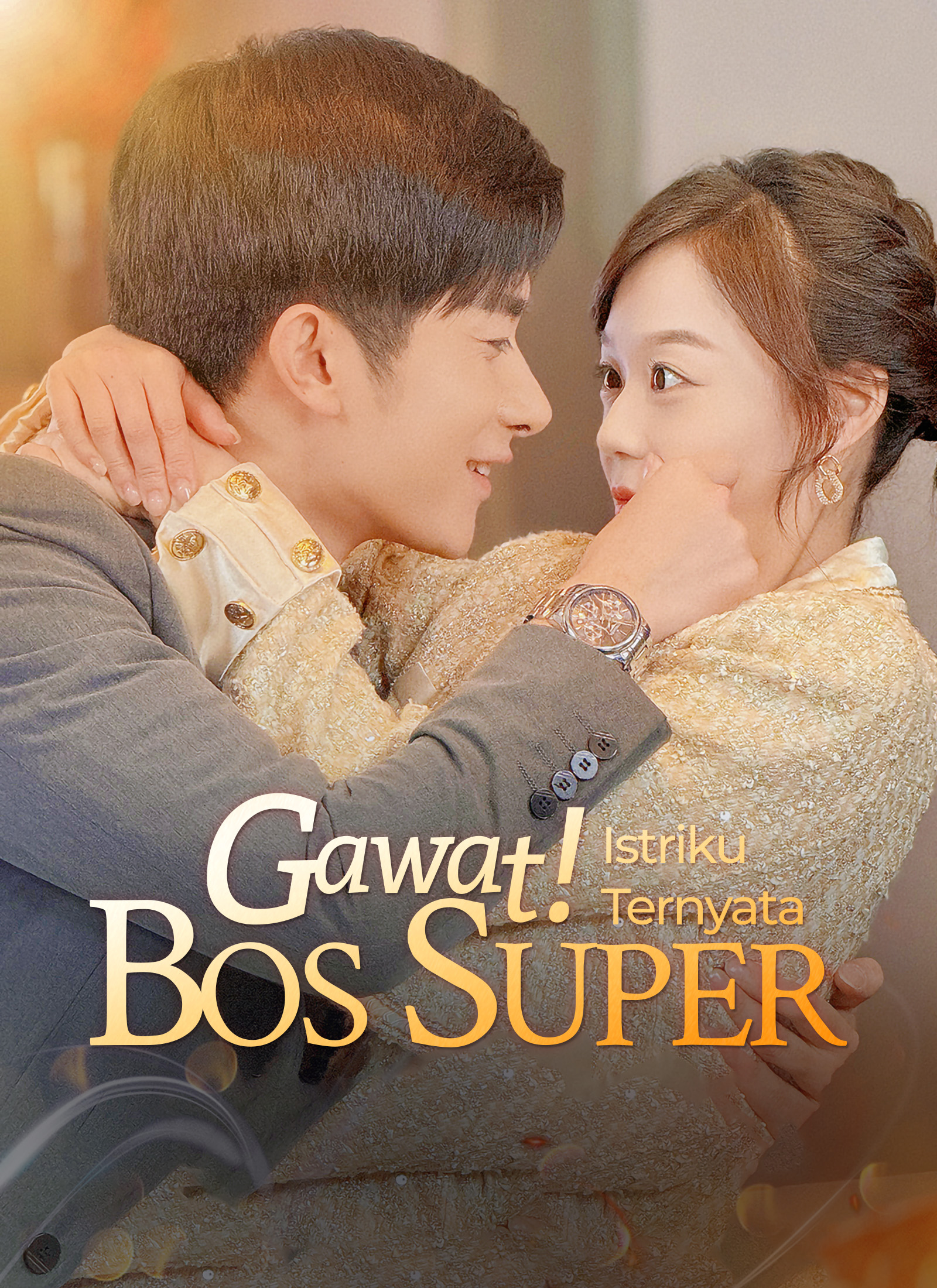 Gawat! Istriku Ternyata Bos Super