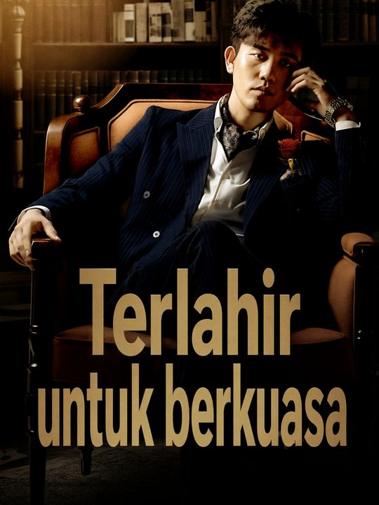 Terlahir untuk berkuasa