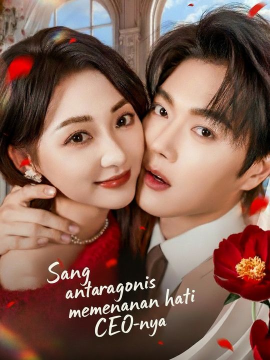 Sang antagonis memenangkan hati CEO-nya