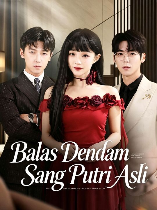 Balas Dendam Sang Putri Asli