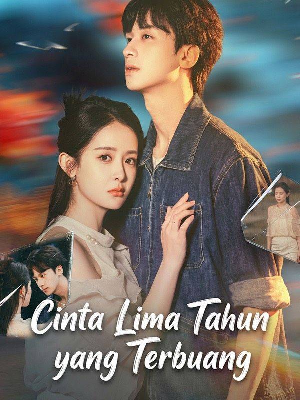 Cinta Lima Tahun yang Terbuang (Sulih Suara)