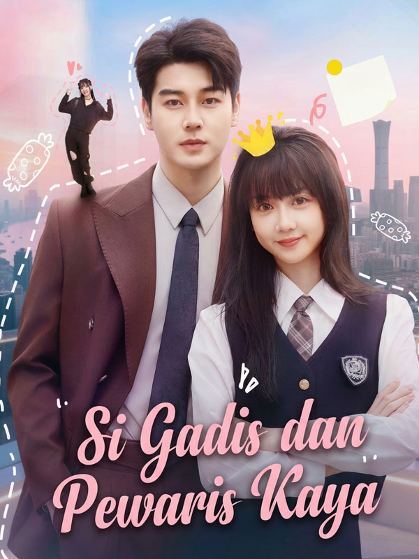Si Gadis dan Pewaris Kaya