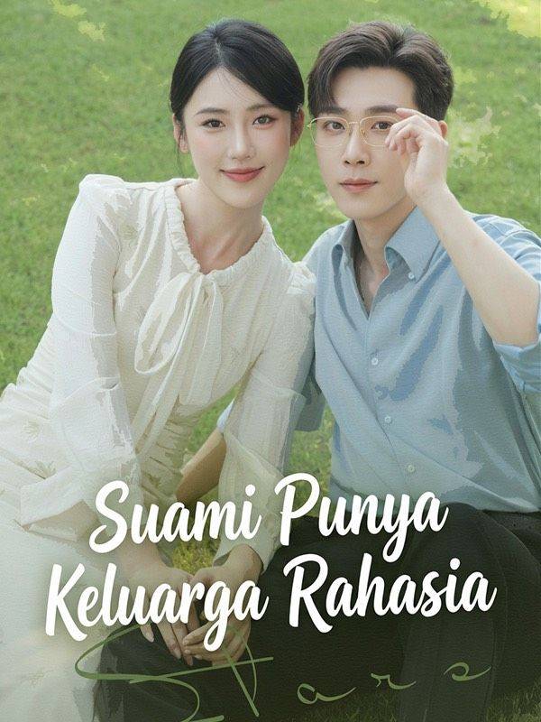 Suami Punya Keluarga Rahasia (Sulih Suara)