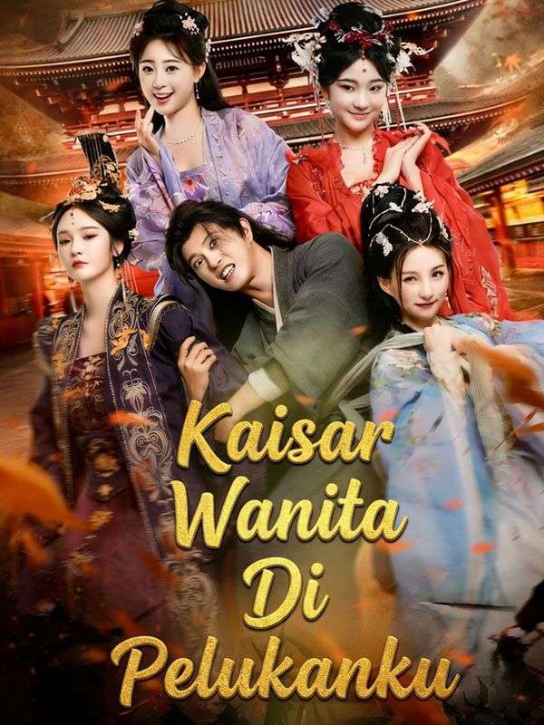 Kaisar Wanita Di Pelukanku