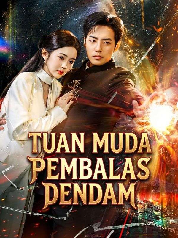 Tuan Muda Pembalas Dendam