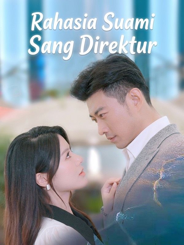 Rahasia Suami Sang Direktur