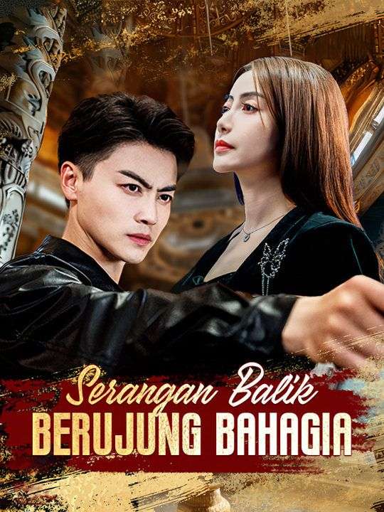 Serangan Balik Berujung Bahagia (Sulih Suara)
