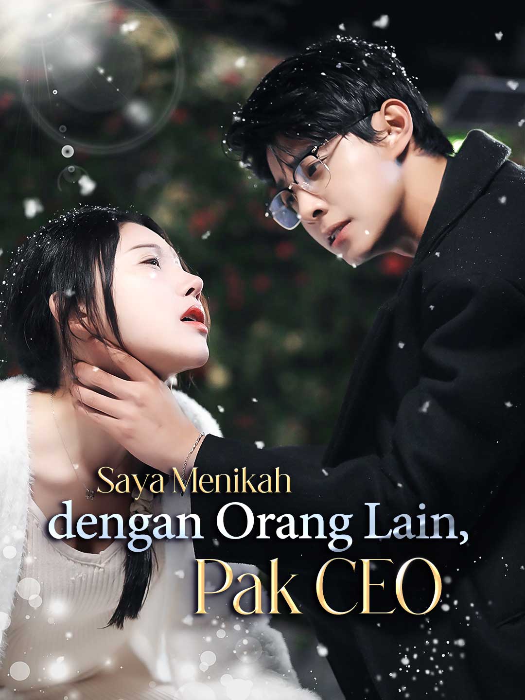 Saya Menikah dengan Orang Lain, Pak CEO
