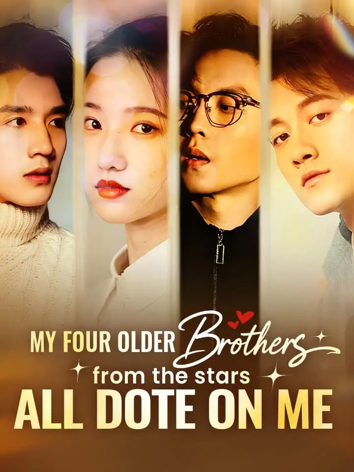 My four older brothers from the stars all dote on me