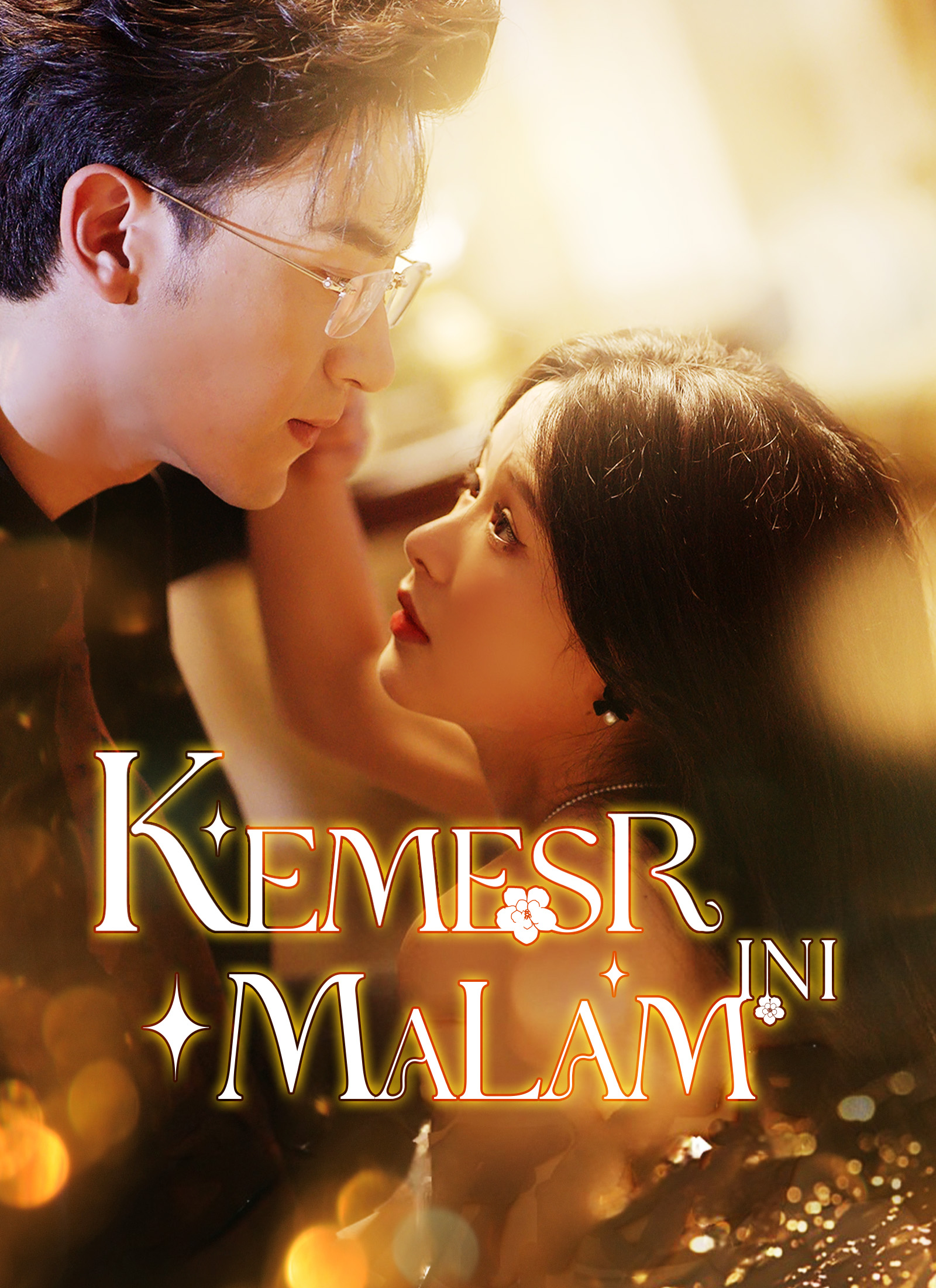Kemesraan Malam ini